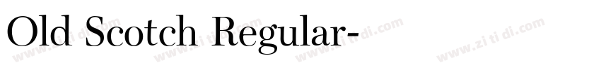 Old Scotch Regular字体转换